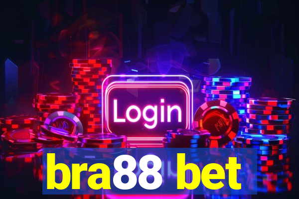 bra88 bet